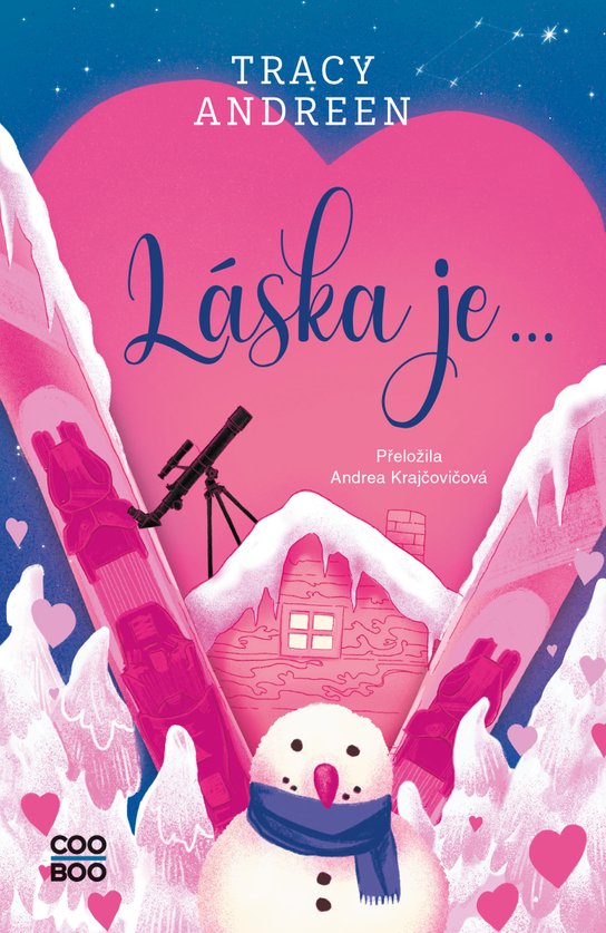 Láska je... -  Tracy Andreen