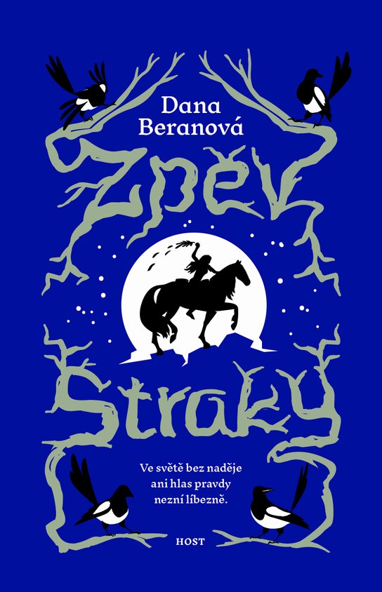 Zpěv straky - Dana Beranová