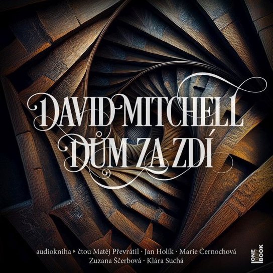 Dům za zdí -  David Mitchell