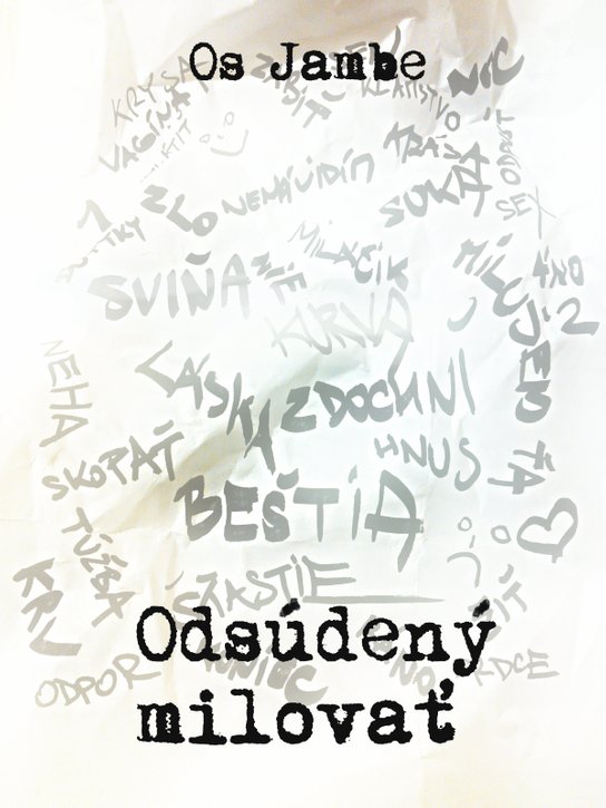 Odsúdený milovať - Os Jambe