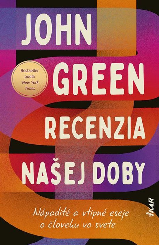 Recenzia našej doby -  John Green