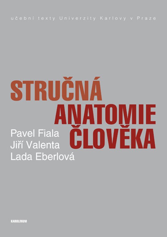 Stručná anatomie člověka -  Lada Eberlová
