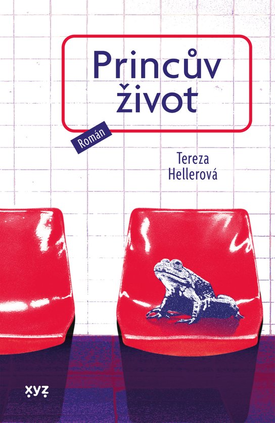 Princův život -  Tereza Hellerová