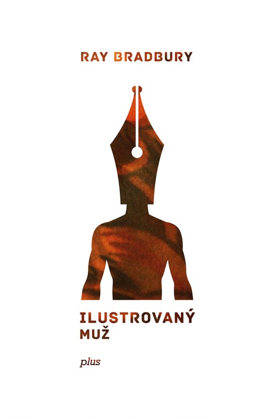Ilustrovaný muž -  Ray Bradbury