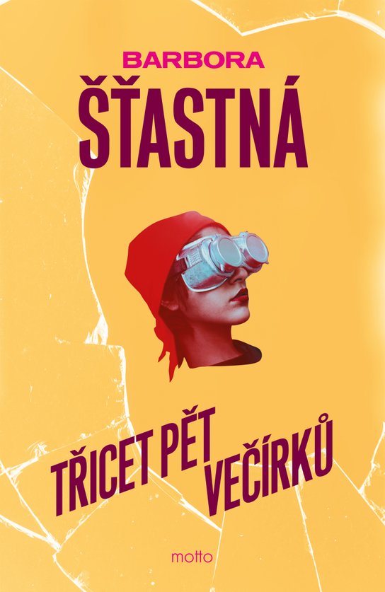 Třicet pět večírků -  Barbora Šťastná