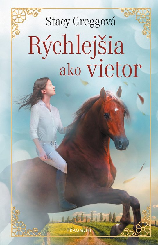 Rýchlejšia ako vietor -  Stacey Gregg