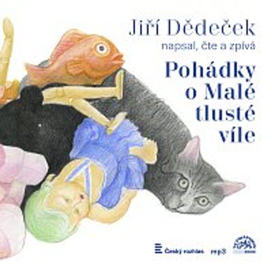 Pohádky o Malé tlusté víle -  Jiří Dědeček