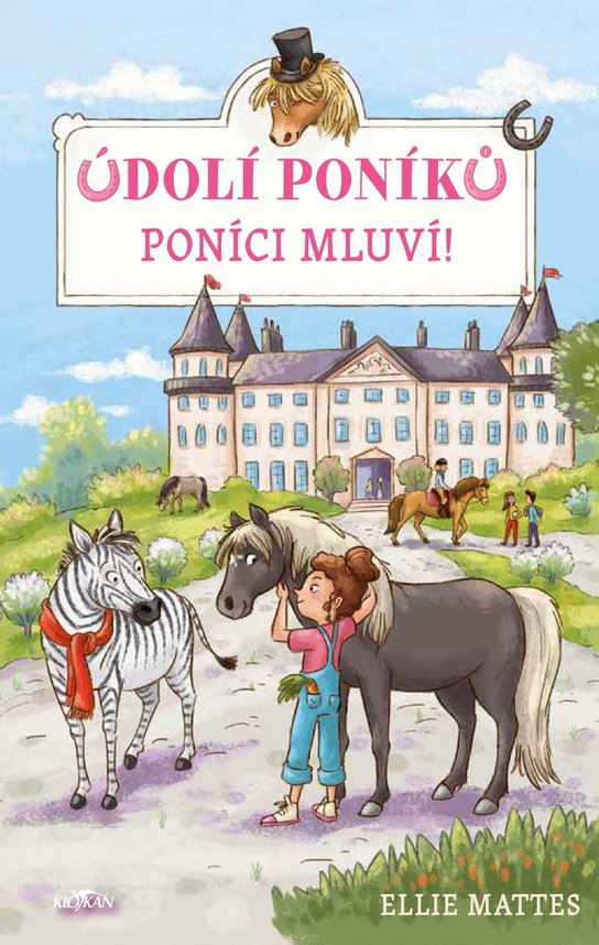Údolí poníků - Poníci mluví! -  Ellie Mattes