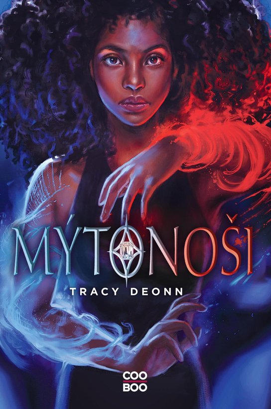 Mýtonoši -  Tracy Deonn