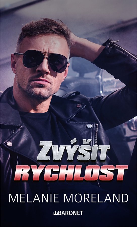 Zvýšit rychlost -  Melanie Moreland
