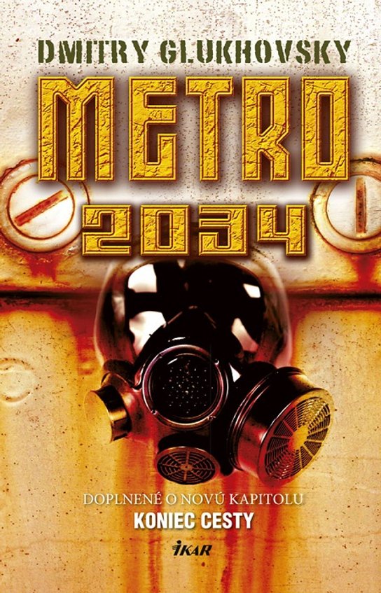 Metro 2034 -  Dmitry Glukhovsky