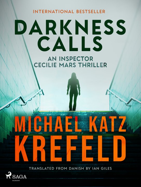 Darkness Calls: An Inspector Cecilie Mars Thriller -  Michael Katz Krefeld