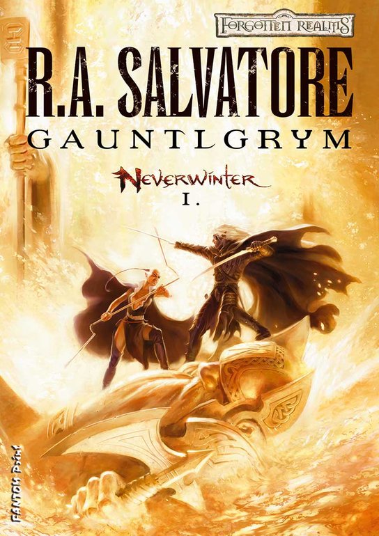 Gauntlgrym -  Robert Anthony Salvatore