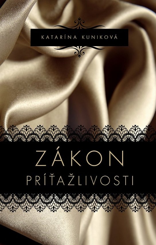 Zákon príťažlivosti -  Katarína Kuniková