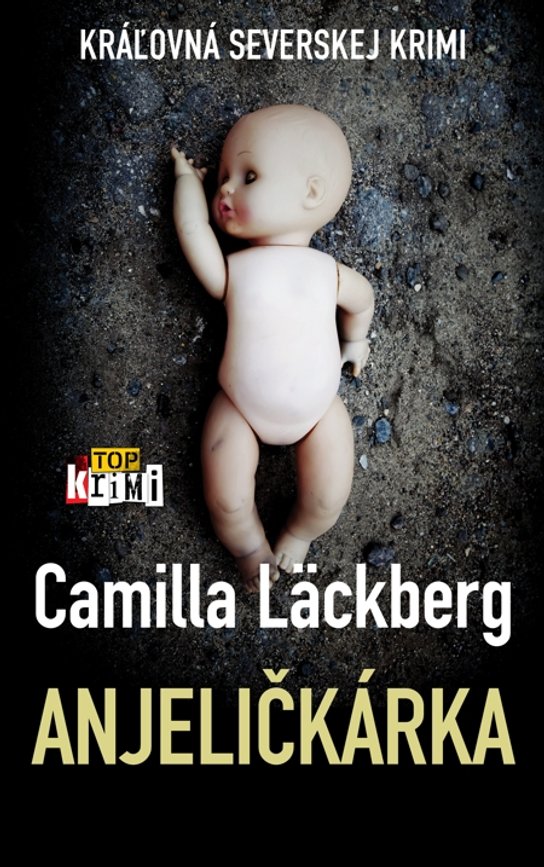 Anjeličkárka -  Camilla Läckberg