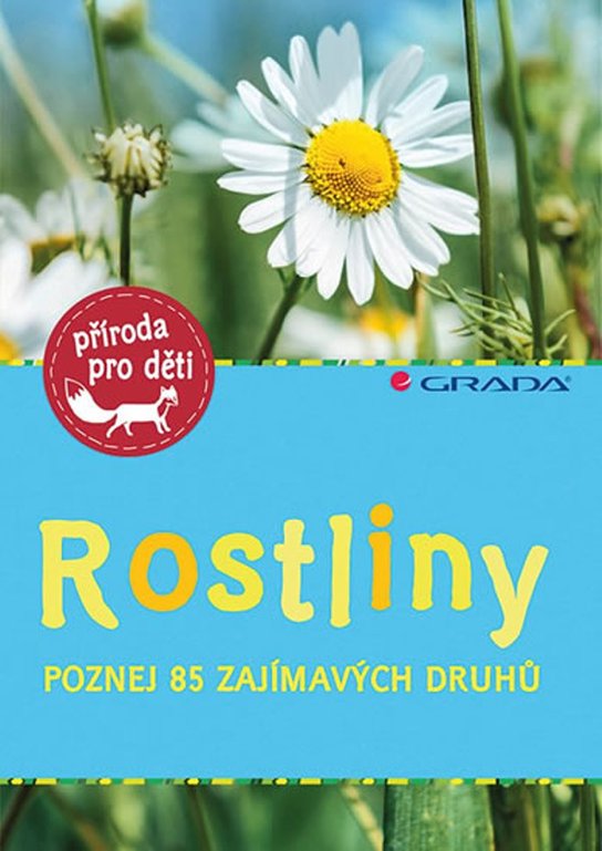 Rostliny - Ursula Stichmann-Marny - Kniha