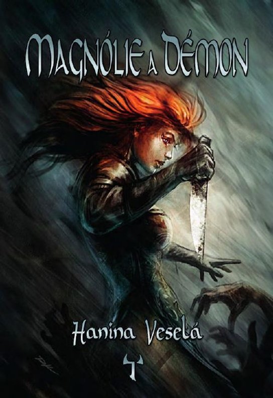 Magnólie a démon -  Hanina Veselá