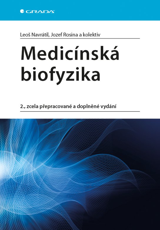 Medicínská biofyzika -  kolektiv a