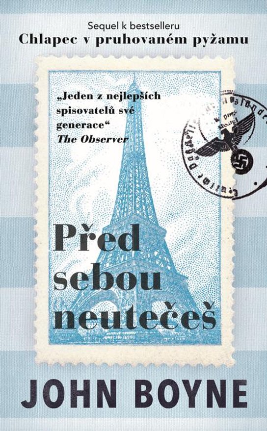 Před sebou neutečeš - John Boyne
