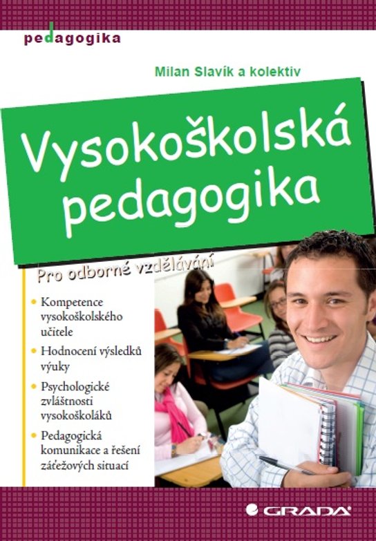 Vysokoškolská pedagogika -  kolektiv a