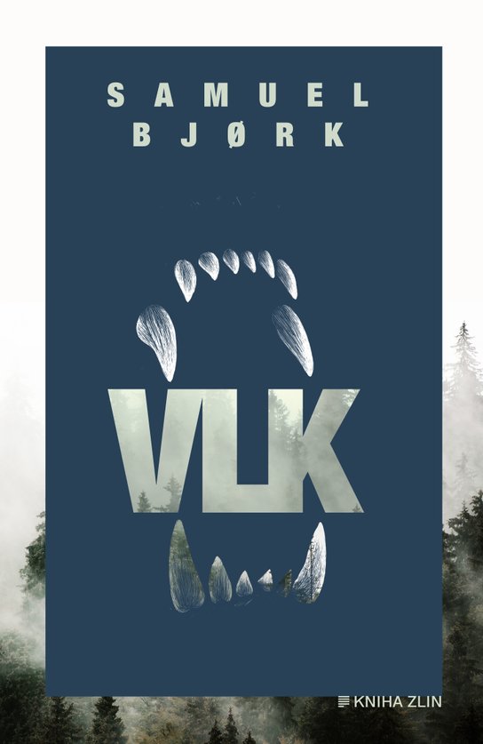 Vlk -  Samuel Bjork