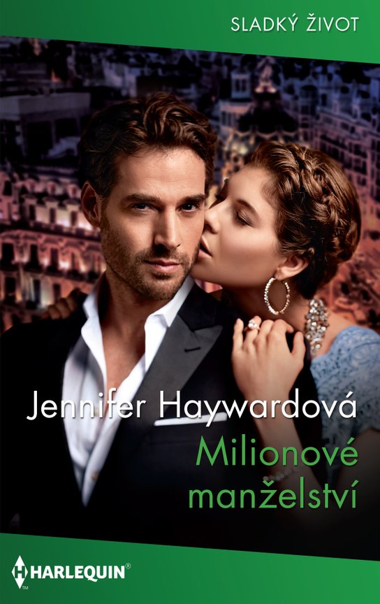 Milionové manželství - Jennifer Haywardová