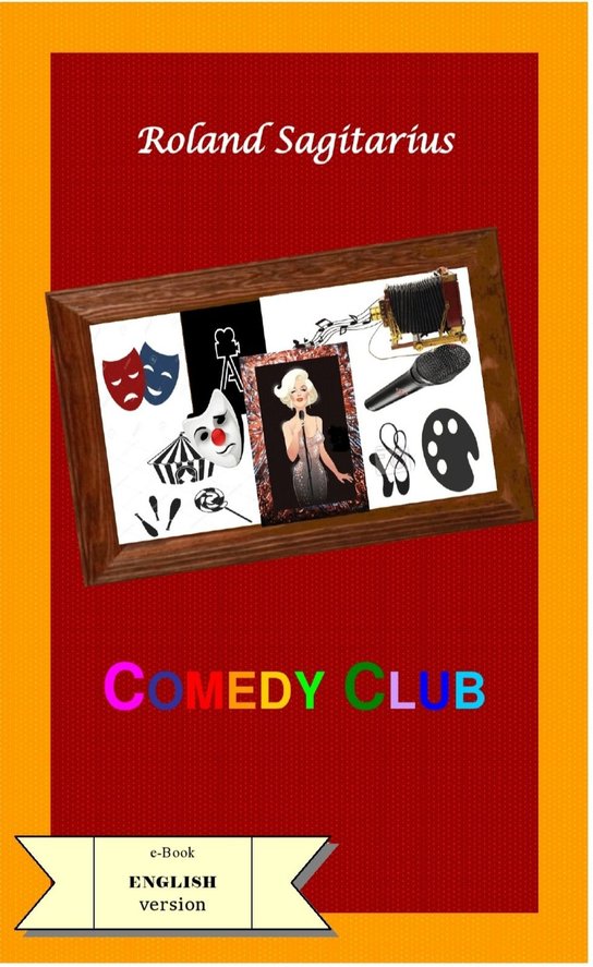 Comedy club -  Roland Sagitarius