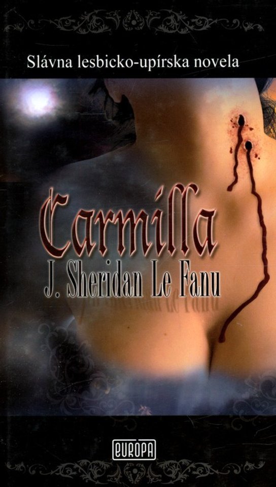 Carmilla -  Joseph Sheridan Le Fanu