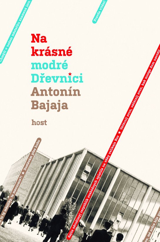 Na krásné modré Dřevnici -  Antonín Bajaja