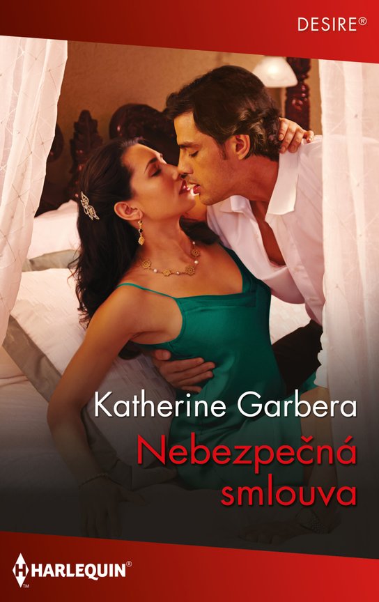 Nebezpečná smlouva -  Katherine Garbera
