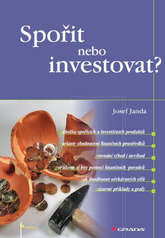 Spořit nebo investovat? -  Josef Janda