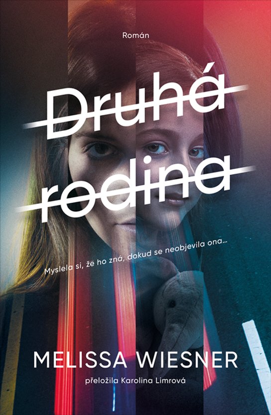 Druhá rodina -  Melissa Wiesner