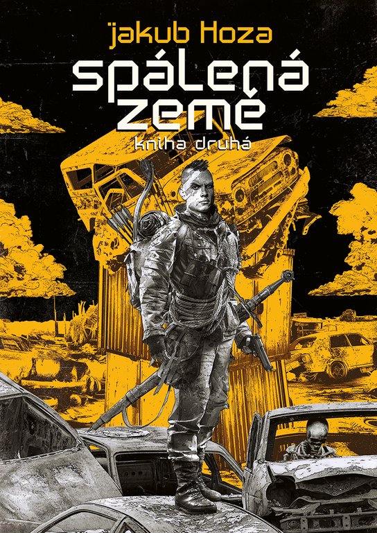Spálená země - Kniha druhá - Jakub Honza