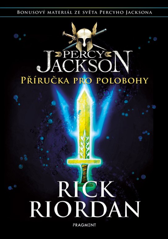 Percy Jackson – Příručka pro polobohy -  Rick Riordan