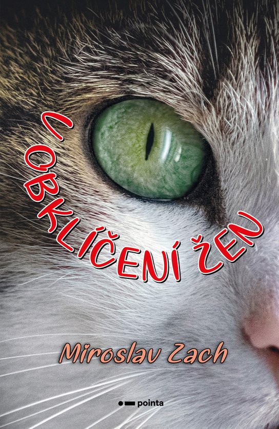 V obklíčení žen -  Miroslav Zach