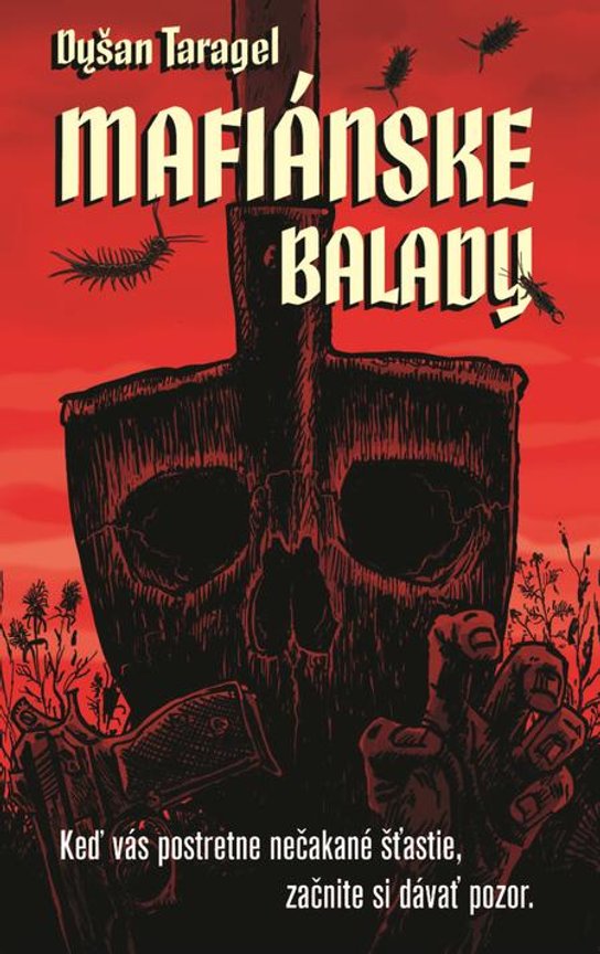 Mafiánske balady -  Dušan Taragel