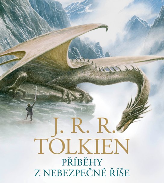 Příběhy z nebezpečné říše -  J. R. R. Tolkien