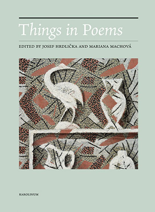 Things in Poems -  Mariana Machová