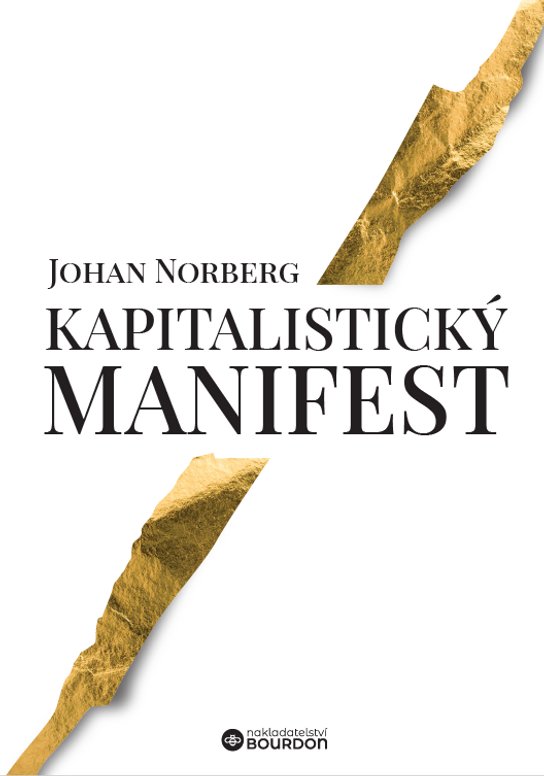 Kapitalistický manifest -  Johan Norberg