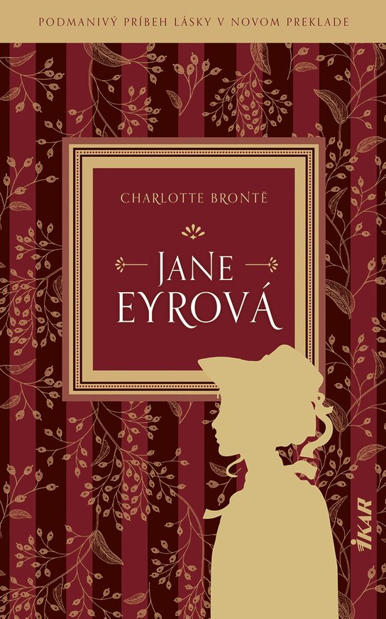 Jane Eyrová -  Charlotte Brontë
