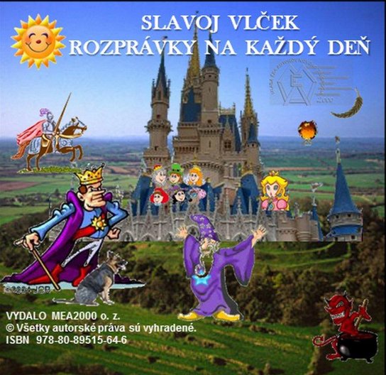 Rozprávky na každý deň -  Vlček Slavoj