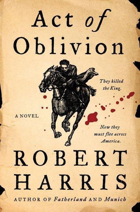 Act of Oblivion -  Robert Harris