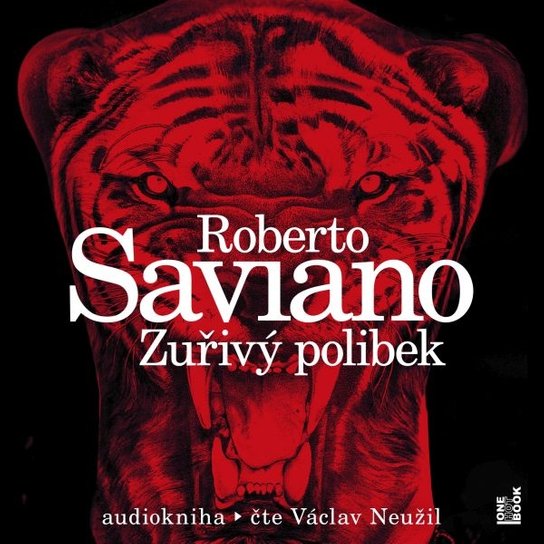 Zuřivý polibek -  Roberto Saviano