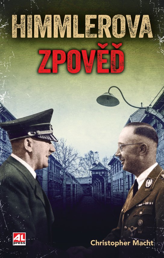 Himmlerova zpověď -  Christopher Macht