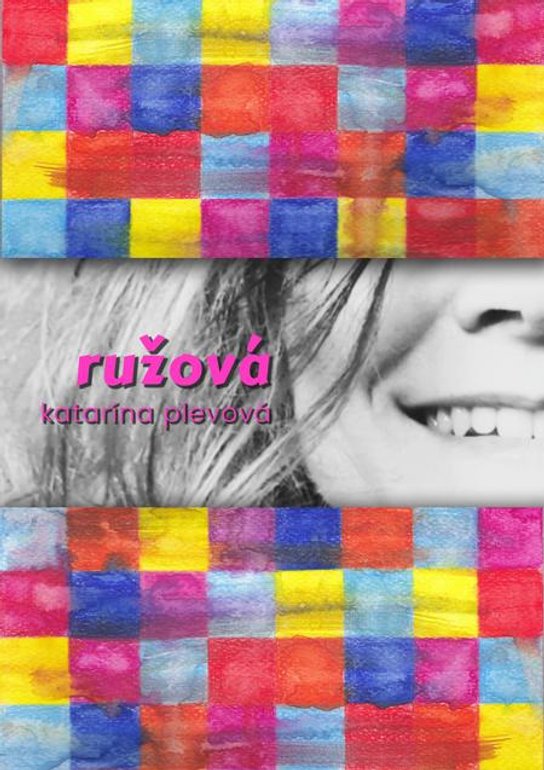 Ružová -  Katarína Plevová