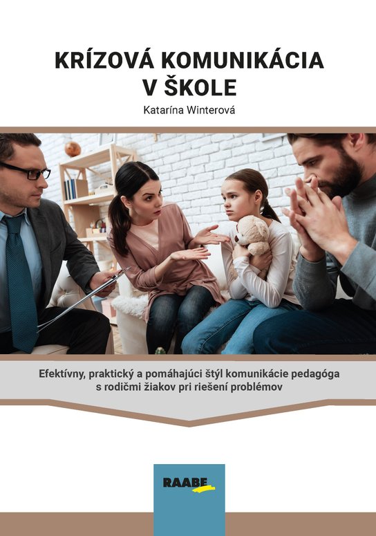 Krízová komunikácia v škole -  Katarína Winterová