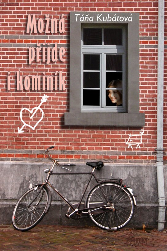 Možná přijde i kominík -  Táňa Kubátová