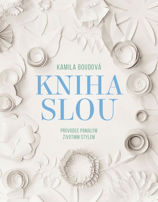 Kniha SLOU -  Kamila Boudová