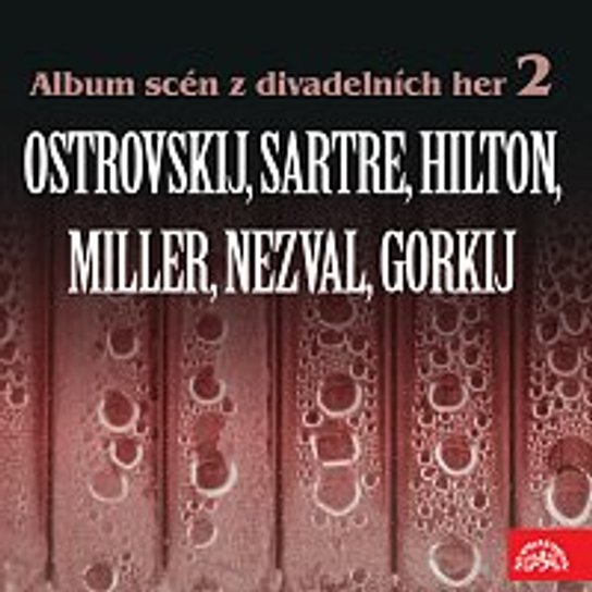 Album scén z divadelních her 2 -  Arthur Miller