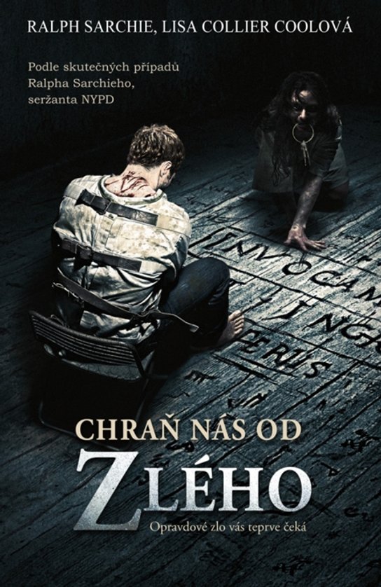 Chraň nás od zlého -  Ralph Sarchie